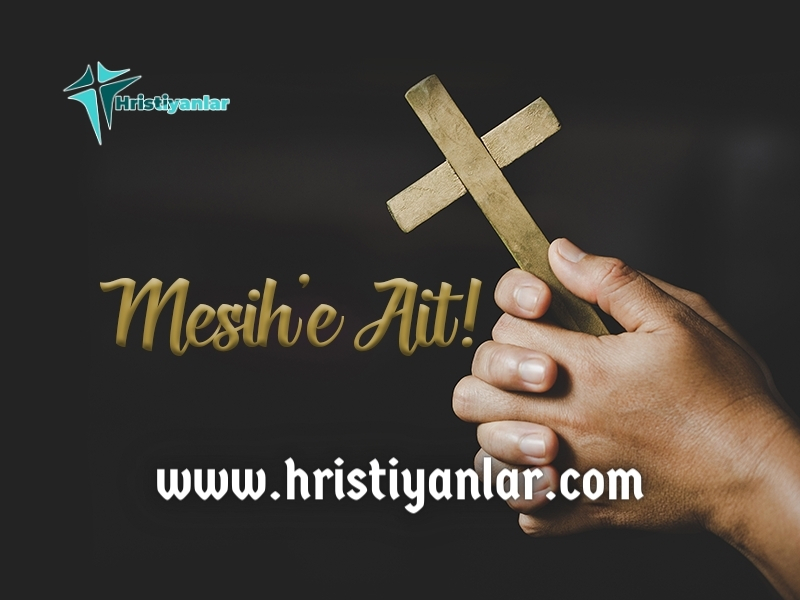 MESİH’E AİT