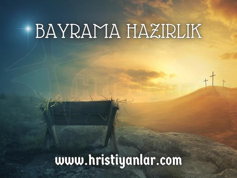 BAYRAMA HAZIRLIK